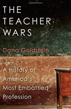 Cover art for The Teacher Wars: A History of America's Most Embattled Profession