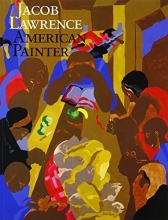 Cover art for Jacob Lawrence: American Painter