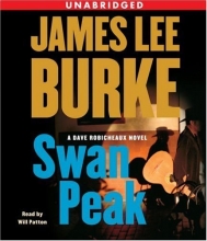 Cover art for By James Lee Burke Swan Peak: A Dave Robicheaux Novel (Unabridged) [Audio CD]