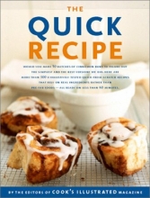 Cover art for The Quick Recipe (The Best Recipe Series)