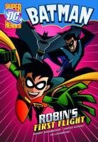 Cover art for Robin's First Flight (DC Super Heroes - Batman)
