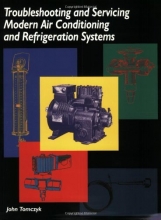 Cover art for Troubleshooting and Servicing Modern Air Conditioning and Refrigeration Systems