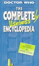 Cover art for The Completely Useless Encyclopedia: (Incorporating the Junior Doctor Who Book of Lists)