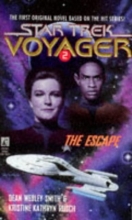 Cover art for The Escape: Star Trek (Voyager #2)