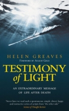 Cover art for Testimony of Light: An Extraordinary Message of Life After Death