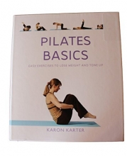 Cover art for Pilates Basics: Easy Exercises to Lose Weight and Tone Up