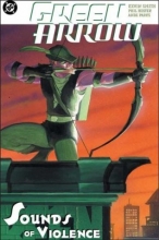 Cover art for Green Arrow: The Sounds of Violence (Vol. 2)