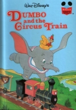Cover art for Dumbo and the Circus Train (Disney's Wonderful World of Reading)