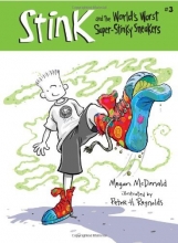 Cover art for Stink and the World's Worst Super-Stinky Sneakers (Book #3)