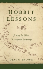 Cover art for Hobbit Lessons: A Map for Life's Unexpected Journeys