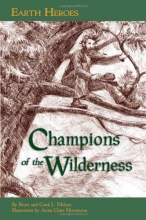 Cover art for Earth Heroes: Champions of the Wilderness