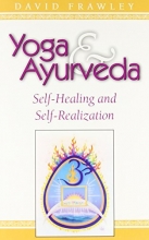 Cover art for Yoga & Ayurveda: Self-Healing and Self-Realization