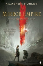 Cover art for The Mirror Empire: Worldbreaker Saga 1 (The Worldbreaker Saga)