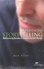 Cover art for Experiential Storytelling: (Re) Discovering Narrative to Communicate God's Message (emergentYS)