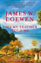 Cover art for Lies My Teacher Told Me: Everything Your American History Textbook Got Wrong