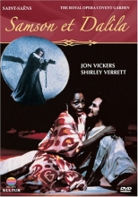 Cover art for Saint-Saens - Samson et Dalila / Jon Vickers, Shirley Verrett, John Tomlinson, Maldwyn Davies, Matthew Best, Colin Davis, Covent Garden Opera