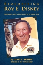 Cover art for Remembering Roy E. Disney: Memories and Photos of a Storied Life