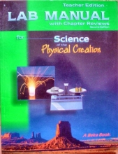 Cover art for Teacher Edition Lab Manual with Chapter Reviews for Science of the Physical Creation (2nd Edition)