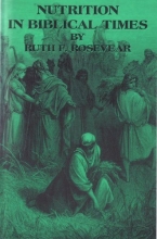 Cover art for Nutrition in Biblical Times