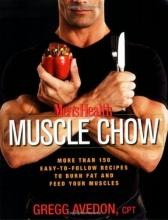 Cover art for Men's Health Muscle Chow: More Than 150 Easy-to-Follow Recipes to Burn Fat and Feed Your Muscles