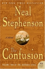 Cover art for The Confusion (The Baroque Cycle, Vol. 2)
