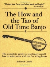 Cover art for The How and the Tao of Old Time Banjo