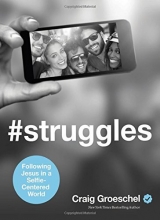Cover art for #Struggles: Following Jesus in a Selfie-Centered World