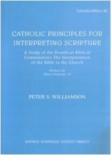 Cover art for Catholic Principles for interpreting Scripture: A Study of the Pontifical Commission's The interpretation of the Bible in the Church (Subsidia Biblica)
