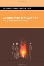 Cover art for Acting with Technology: Activity Theory and Interaction Design