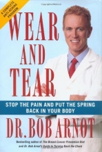 Cover art for Wear and Tear: Stop the Pain and Put the Spring Back in your Body