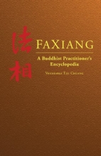 Cover art for FaXiang: A Buddhist Practitioner's Encyclopedia