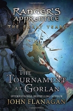 Cover art for The Tournament at Gorlan (Ranger's Apprentice: The Early Years)