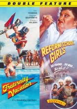 Cover art for Fraternity Vacation / Reform School Girls 