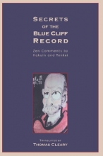 Cover art for Secrets of the Blue Cliff Record: Zen Comments by Hakuin and Tenkei