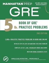 Cover art for 5 lb. Book of GRE Practice Problems (Manhattan Prep GRE Strategy Guides)