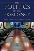 Cover art for The Politics Of the Presidency, 7th Edition