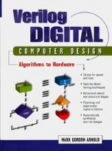 Cover art for Verilog Digital Computer Design: Algorithms Into Hardware