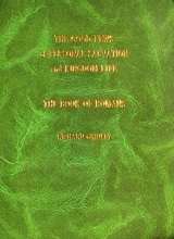 Cover art for The Good News of Personal Salvation and Kingdom Life: A New Translation and Interpretation of Paul's Letter to the Christians at Rome