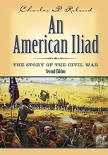 Cover art for An American Iliad: The Story of the Civil War