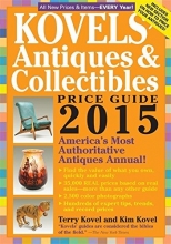 Cover art for Kovels' Antiques and Collectibles Price Guide 2015: America's Most Authoritative Antiques Annual!