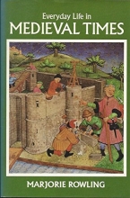 Cover art for Everyday Life in Medieval Times
