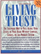 Cover art for The Living Trust : The Failproof Way to Pass Along Your Estate to Your Heirs