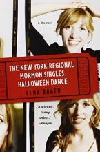 Cover art for The New York Regional Mormon Singles Halloween Dance: A Memoir