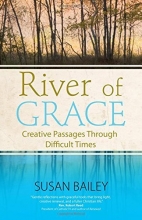 Cover art for River of Grace: Creative Passages Through Difficult Times