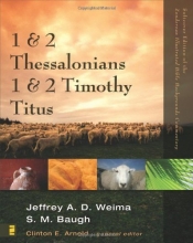 Cover art for 1 and 2 Thessalonians, 1 and 2 Timothy, Titus (Zondervan Illustrated Bible Backgrounds Commentary)