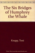 Cover art for The Six Bridges of Humphrey the Whale