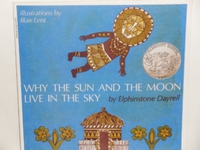 Cover art for Why the sun and the moon live in the sky;: An African folktale