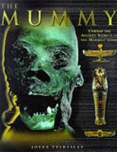 Cover art for The Mummy: Unwrap the Ancient Secrets of the Mummies' Tombs