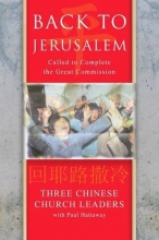 Cover art for Back to Jerusalem: Called to Complete the Great Commission