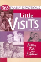 Cover art for Little Visits: 365 Devotions for Families (365 Family Devotions)